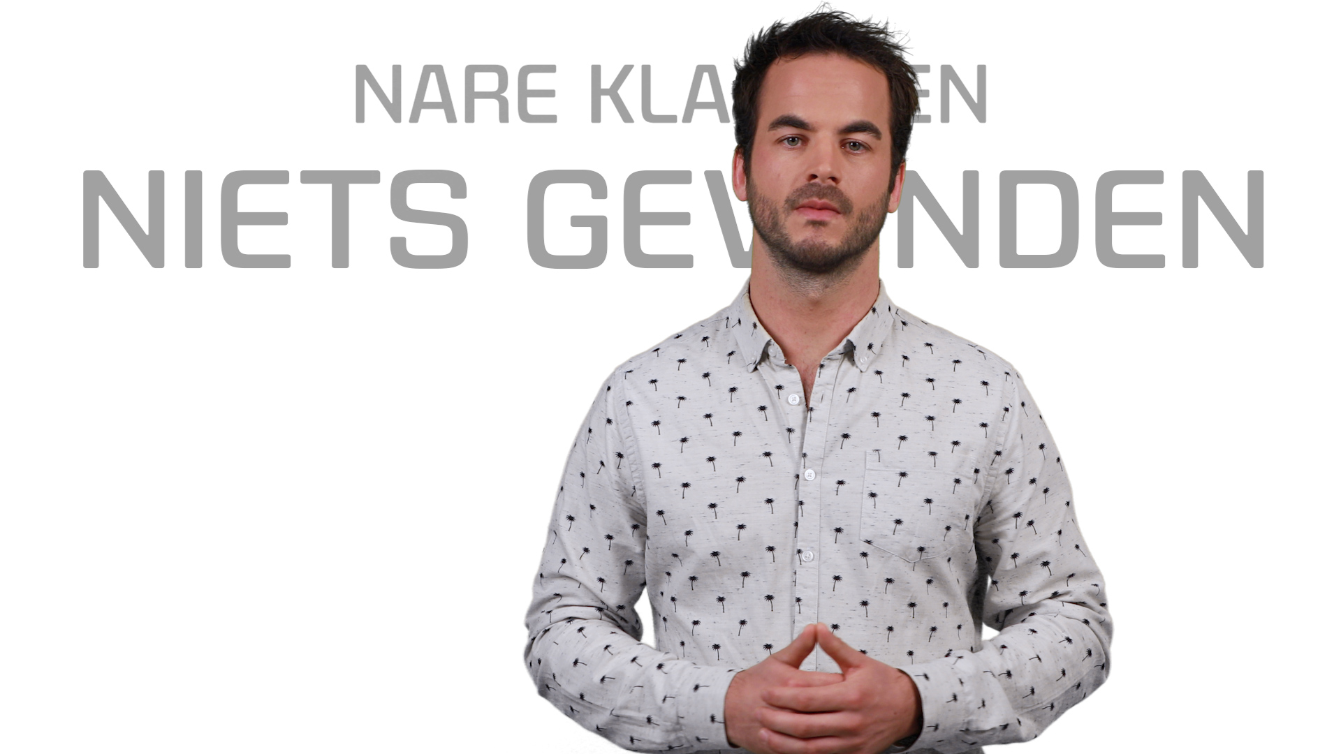 Bekijk de video: Nare Klachten, niets gevonden
